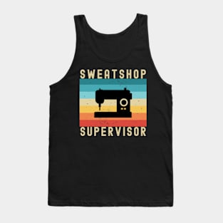 Alterations Sewing: Sweatshop Supervisor Tank Top